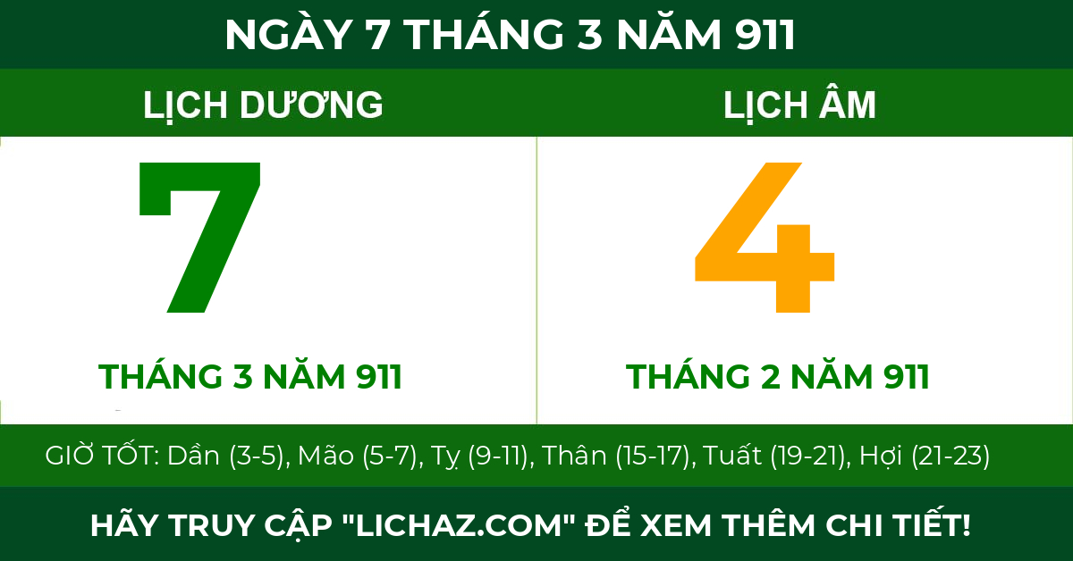 lịch âm ngày 7 tháng 3 năm 911