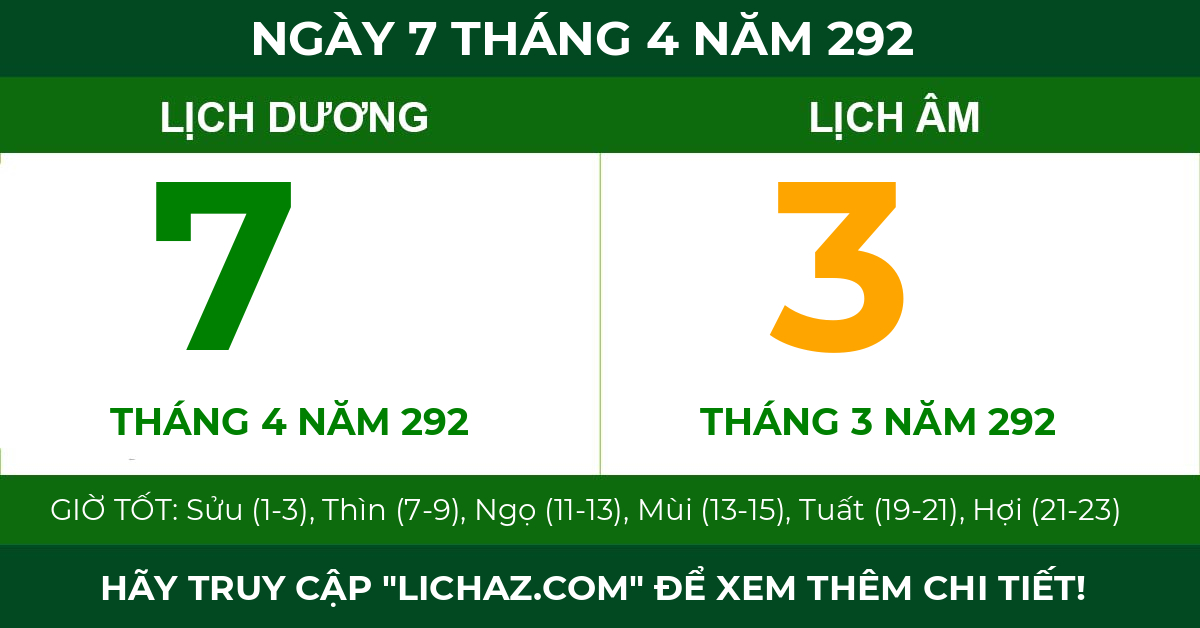 lịch âm ngày 7 tháng 4 năm 292