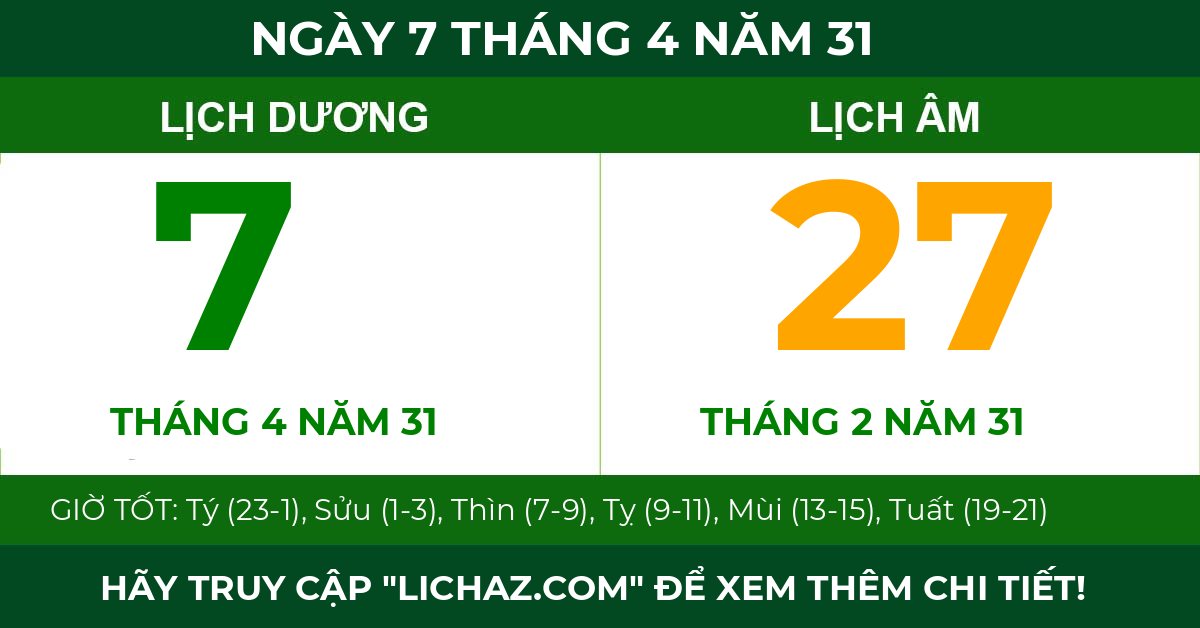 lịch âm ngày 7 tháng 4 năm 31