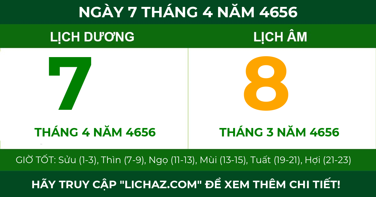lịch âm ngày 7 tháng 4 năm 4656