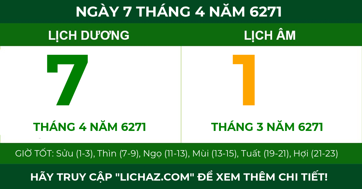 lịch âm ngày 7 tháng 4 năm 6271