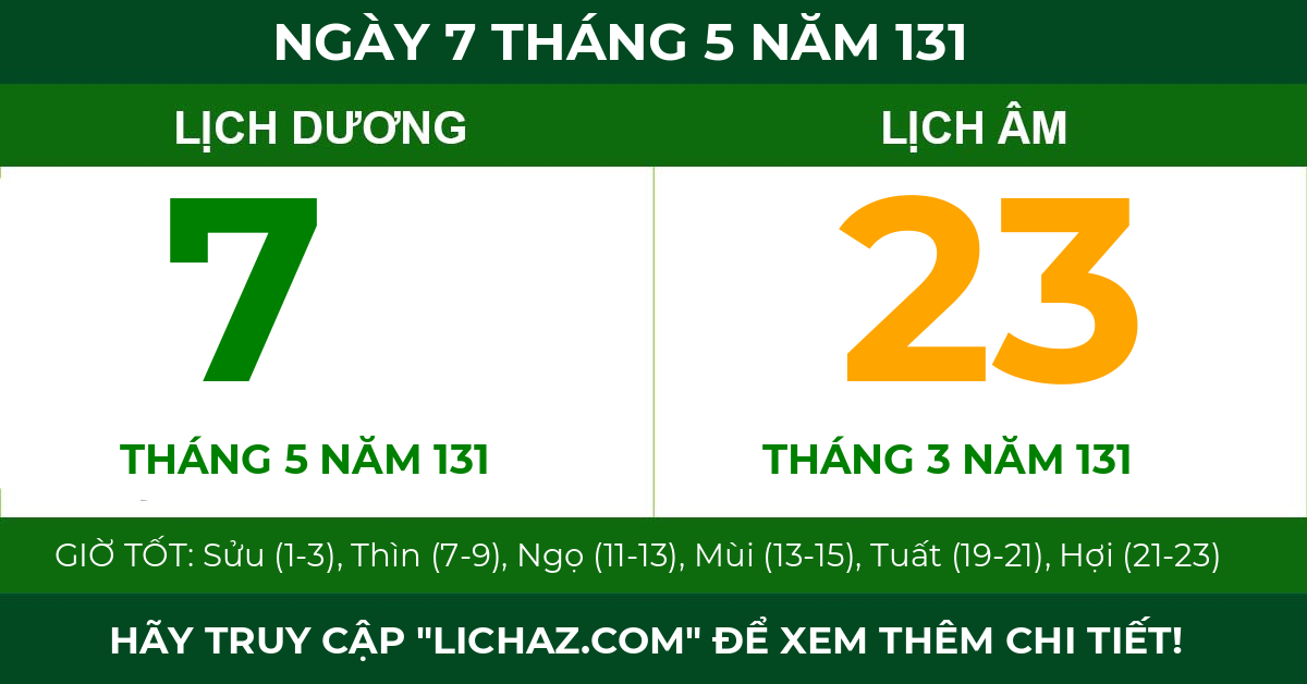 lịch âm ngày 7 tháng 5 năm 131