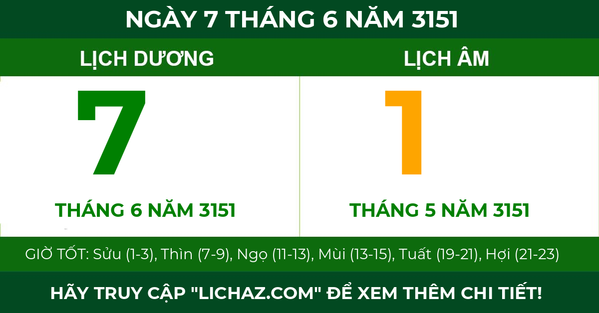 lịch âm ngày 7 tháng 6 năm 3151