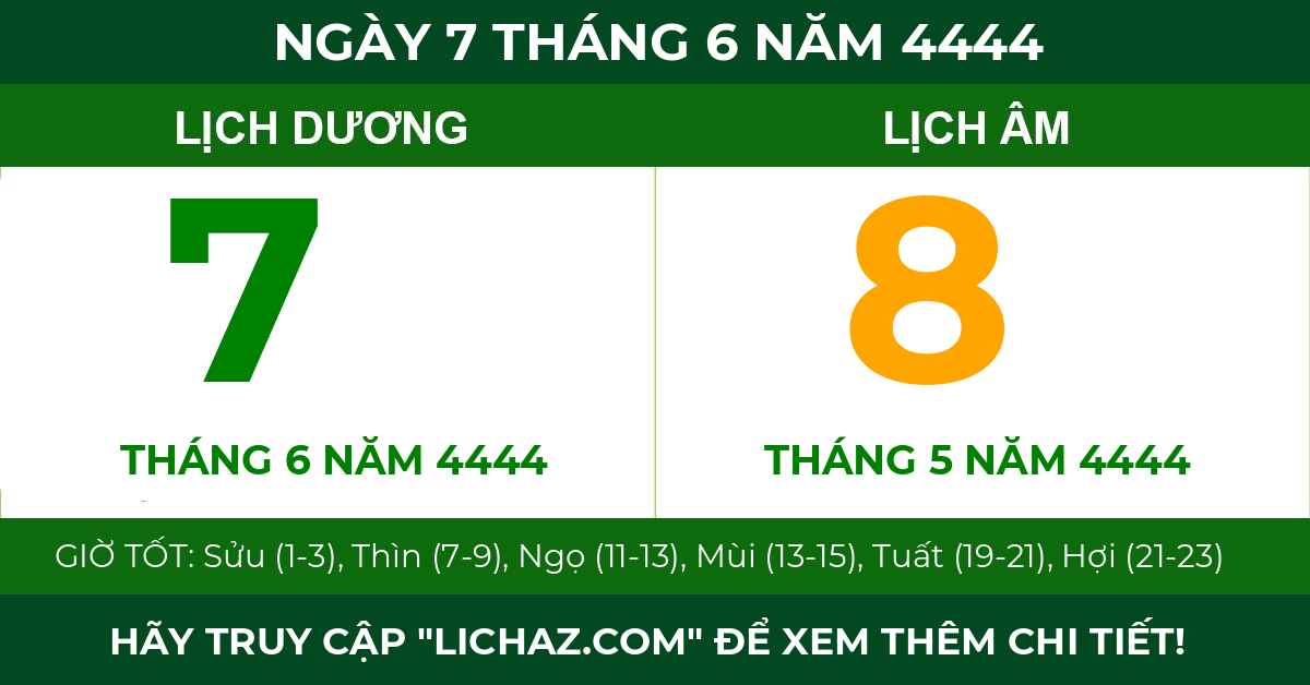 lịch âm ngày 7 tháng 6 năm 4444