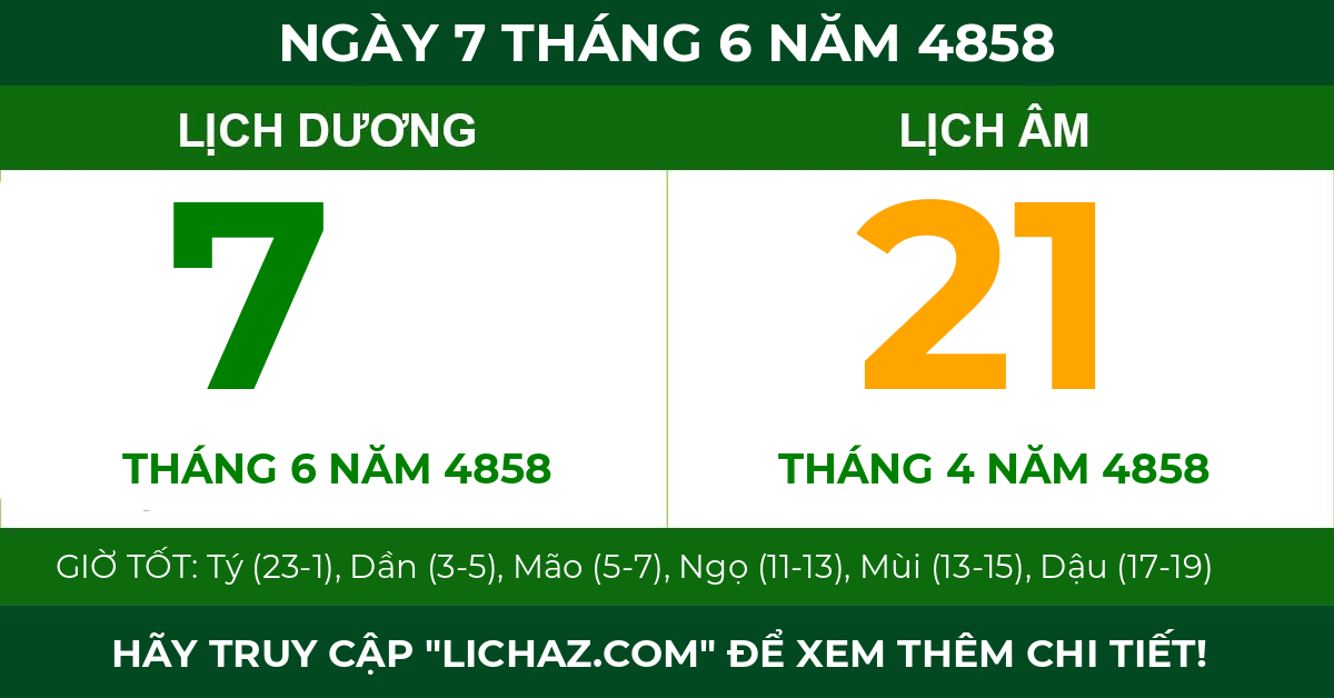 lịch âm ngày 7 tháng 6 năm 4858