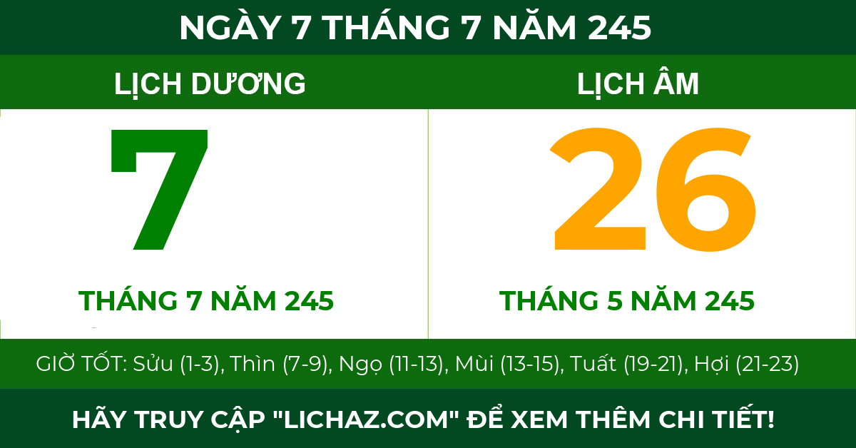 lịch âm ngày 7 tháng 7 năm 245
