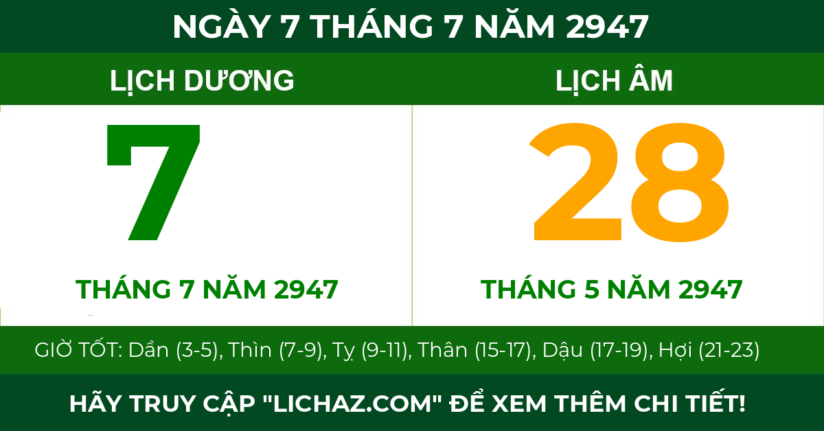 lịch âm ngày 7 tháng 7 năm 2947