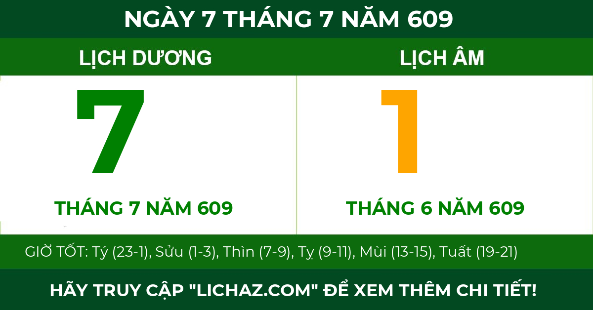 lịch âm ngày 7 tháng 7 năm 609