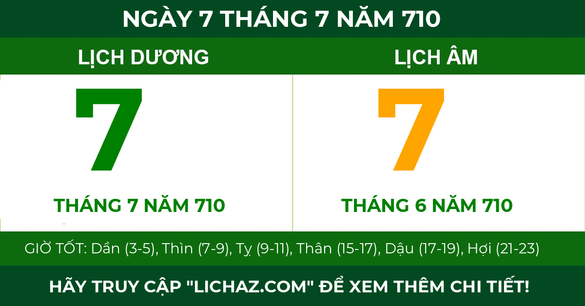 lịch âm ngày 7 tháng 7 năm 710