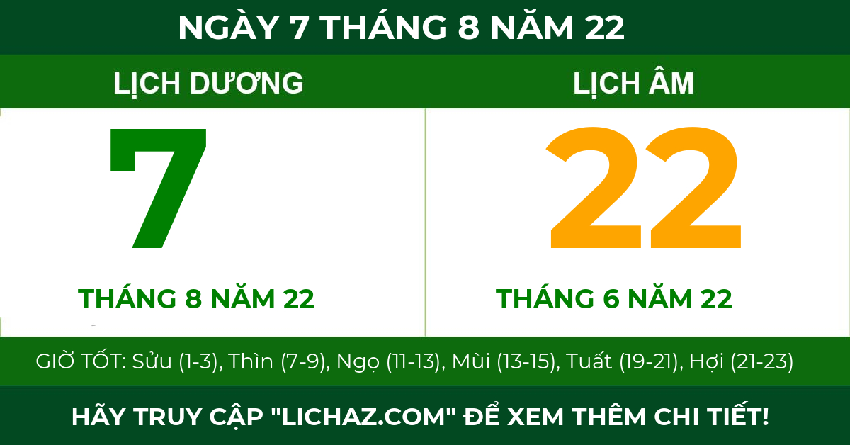 lịch âm ngày 7 tháng 8 năm 22