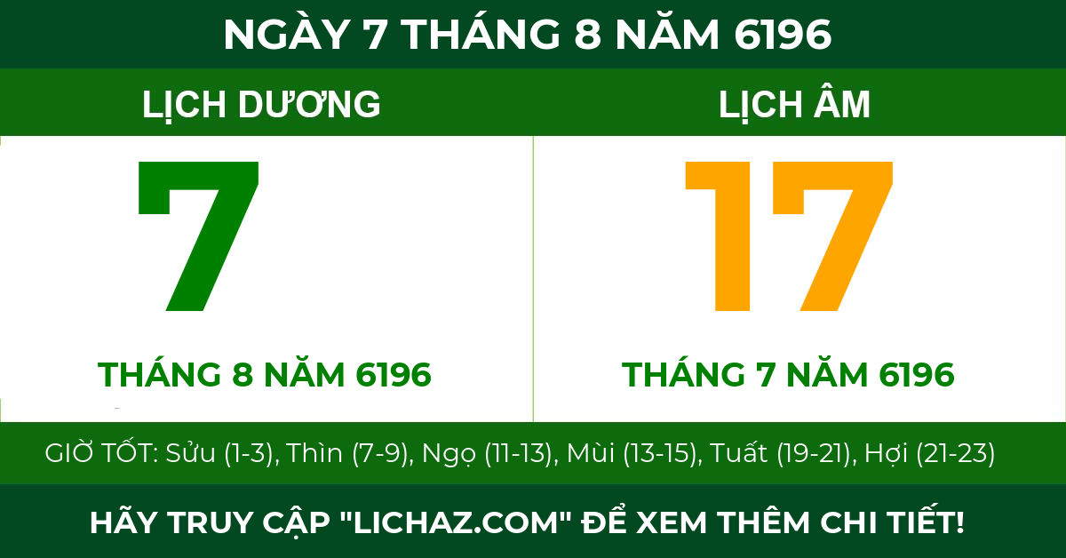 lịch âm ngày 7 tháng 8 năm 6196