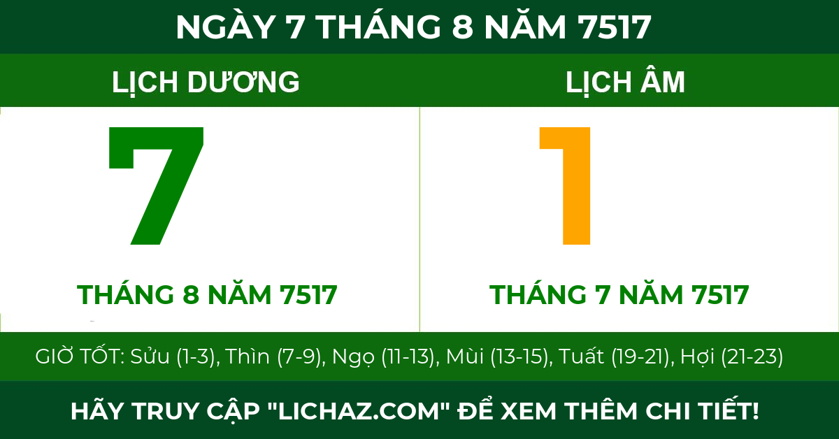 lịch âm ngày 7 tháng 8 năm 7517