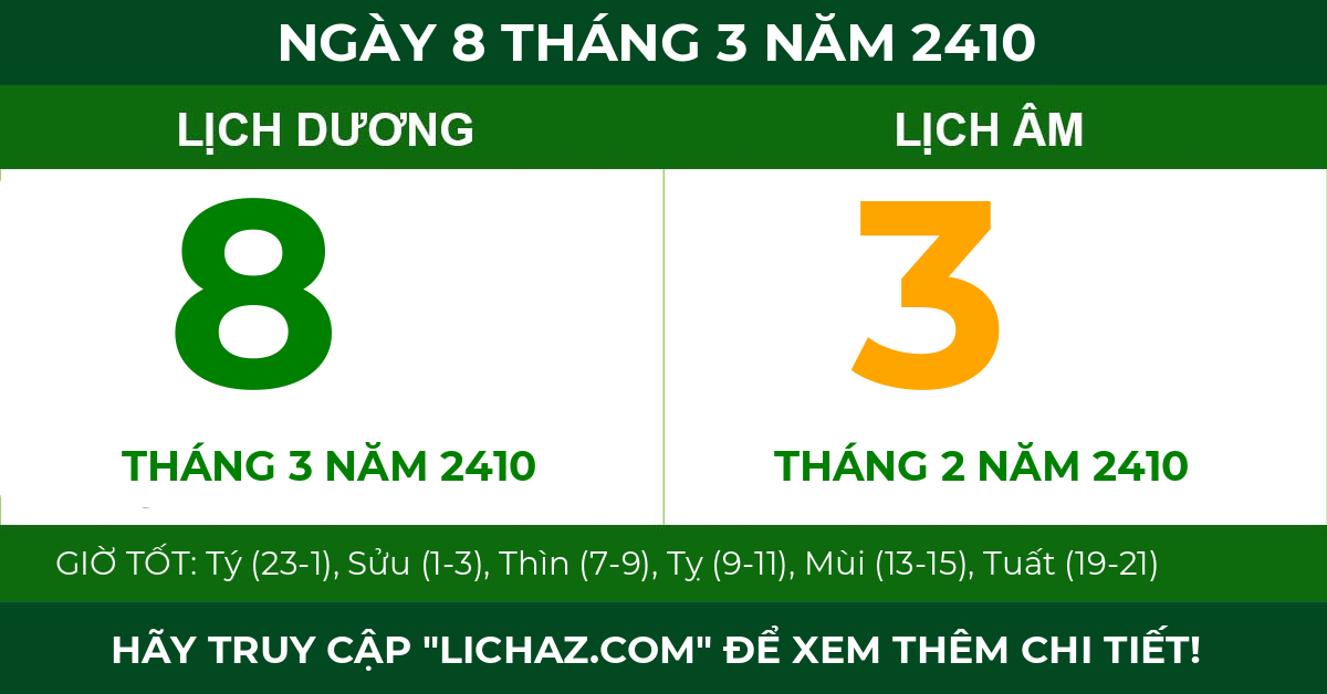 lịch âm ngày 8 tháng 3 năm 2410