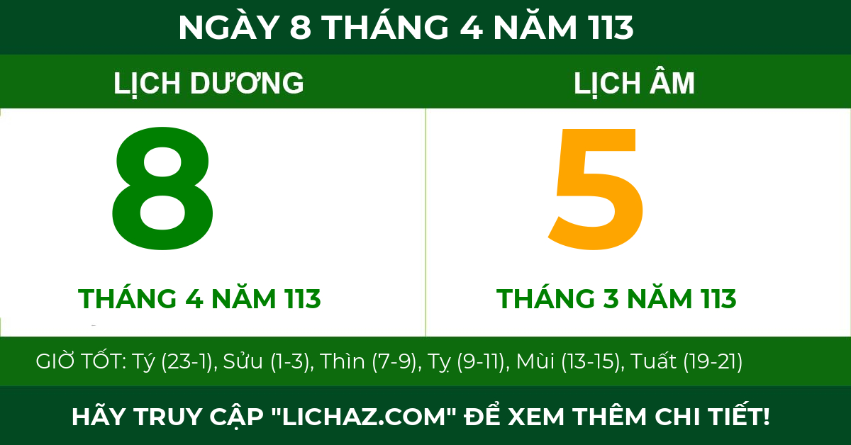 lịch âm ngày 8 tháng 4 năm 113