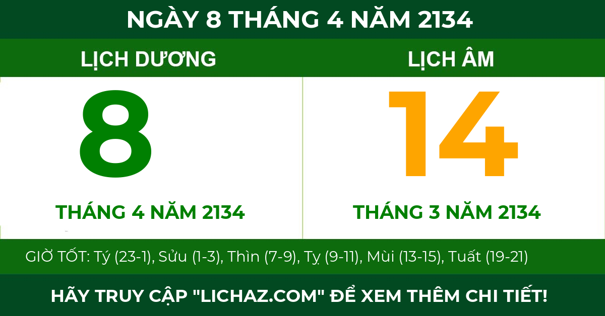 lịch âm ngày 8 tháng 4 năm 2134