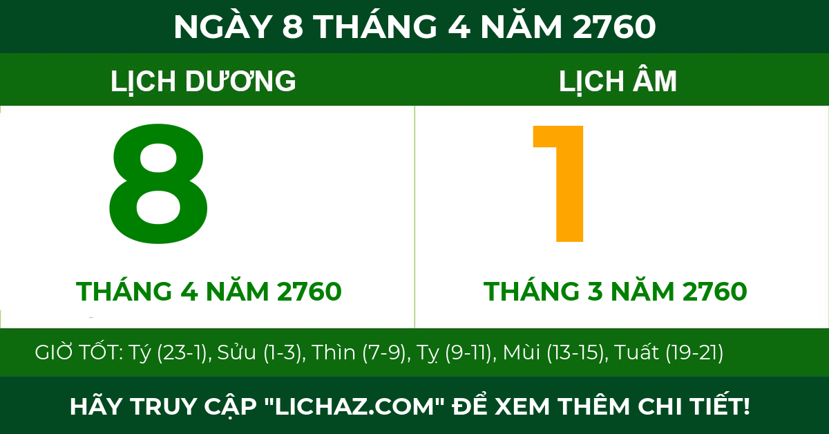 lịch âm ngày 8 tháng 4 năm 2760