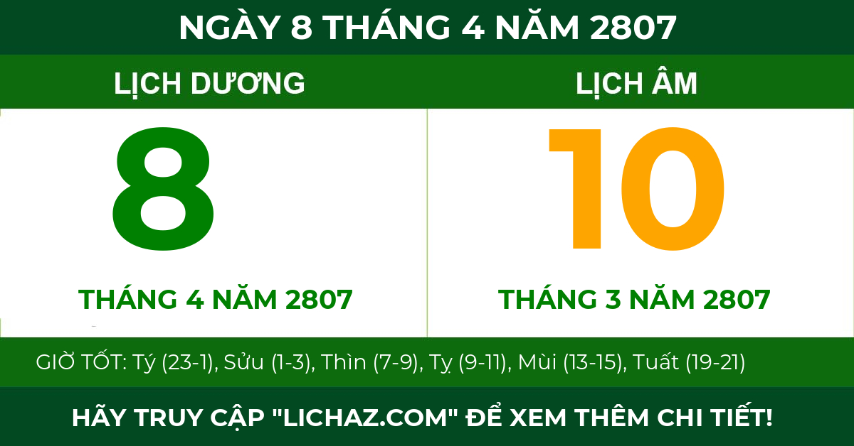 lịch âm ngày 8 tháng 4 năm 2807