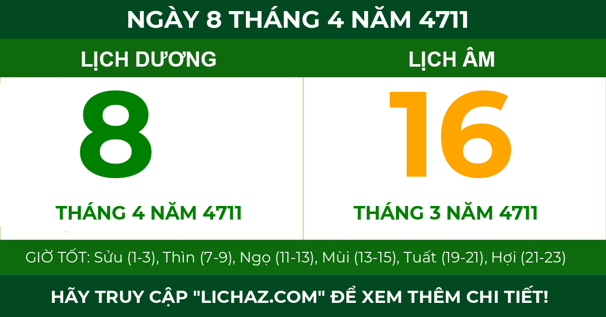lịch âm ngày 8 tháng 4 năm 4711