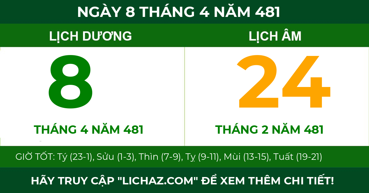 lịch âm ngày 8 tháng 4 năm 481