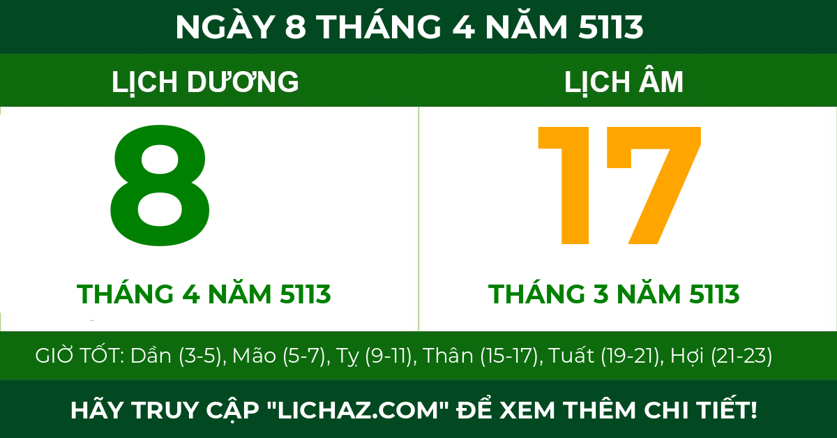 lịch âm ngày 8 tháng 4 năm 5113