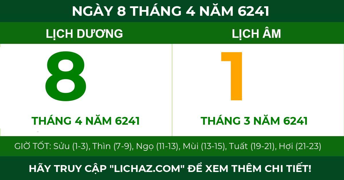 lịch âm ngày 8 tháng 4 năm 6241