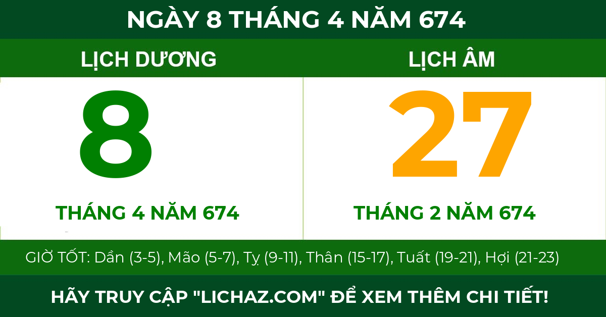 lịch âm ngày 8 tháng 4 năm 674