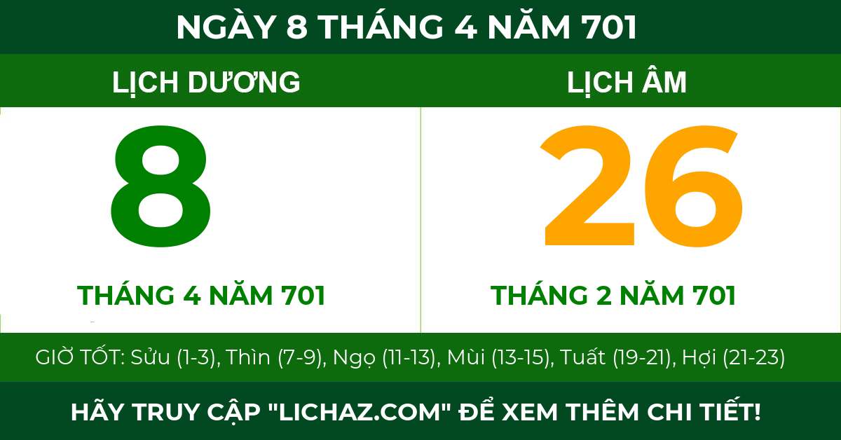 lịch âm ngày 8 tháng 4 năm 701