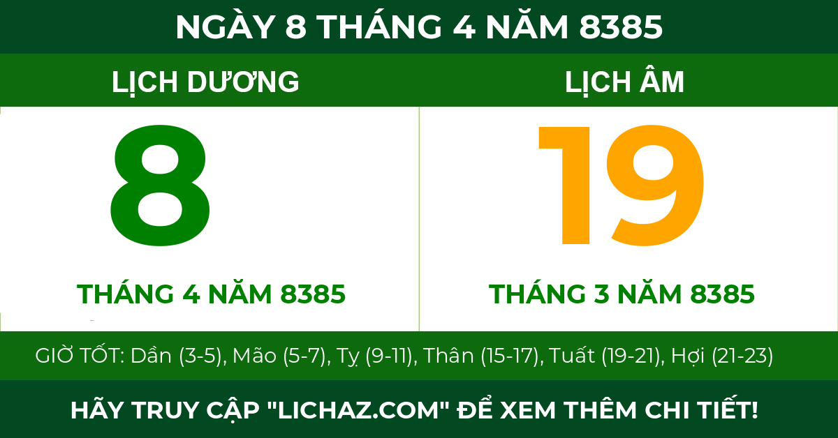 lịch âm ngày 8 tháng 4 năm 8385