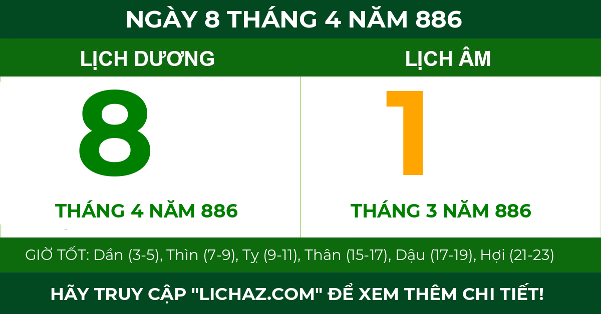lịch âm ngày 8 tháng 4 năm 886