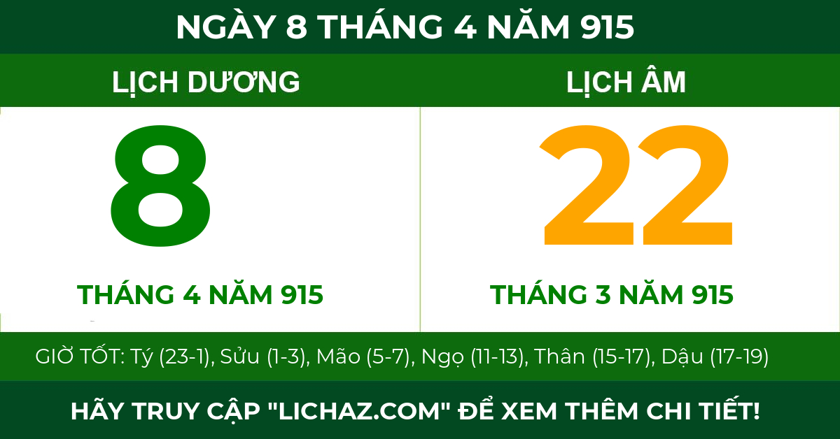 lịch âm ngày 8 tháng 4 năm 915