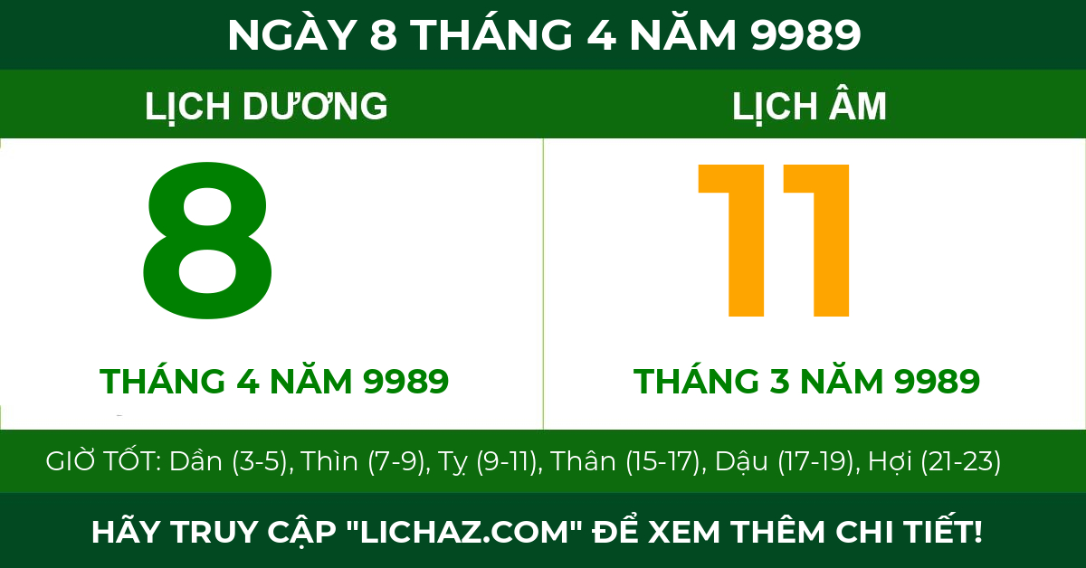 lịch âm ngày 8 tháng 4 năm 9989