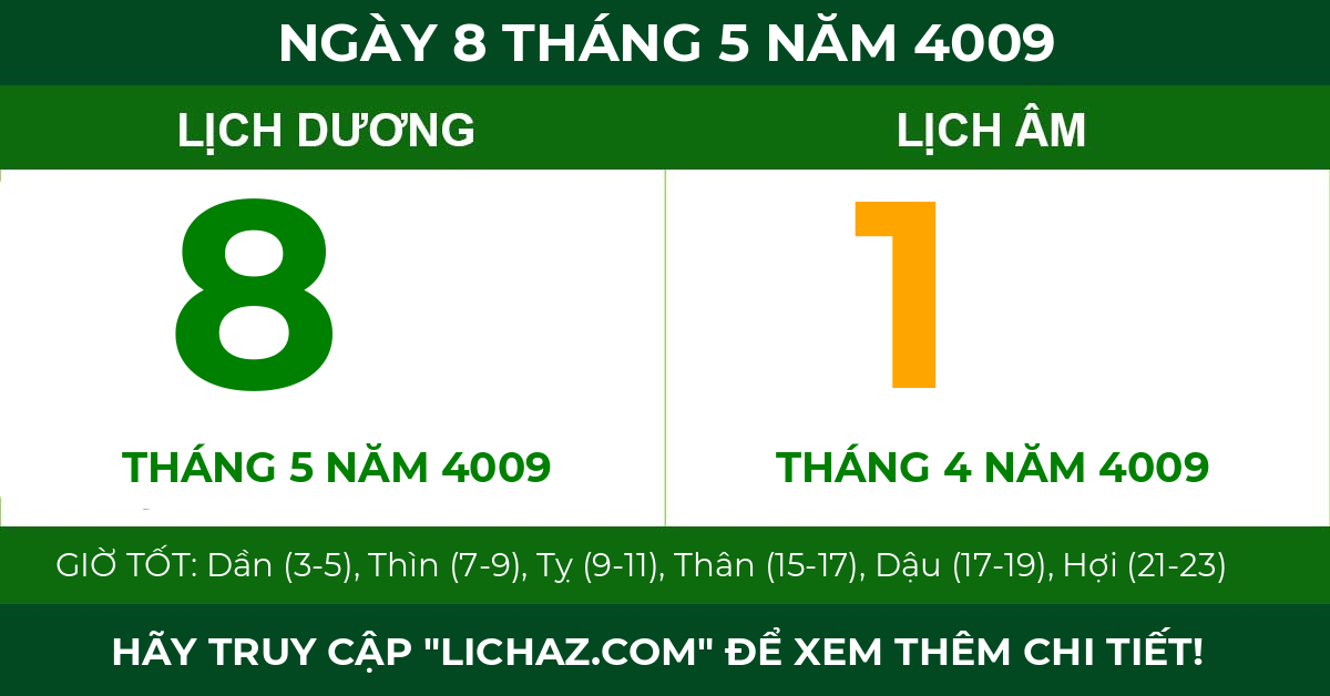 lịch âm ngày 8 tháng 5 năm 4009