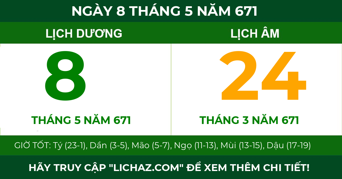 lịch âm ngày 8 tháng 5 năm 671