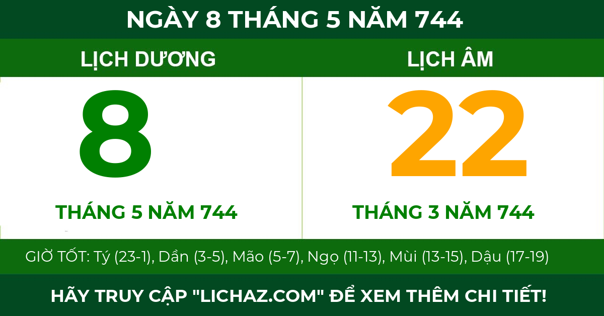 lịch âm ngày 8 tháng 5 năm 744