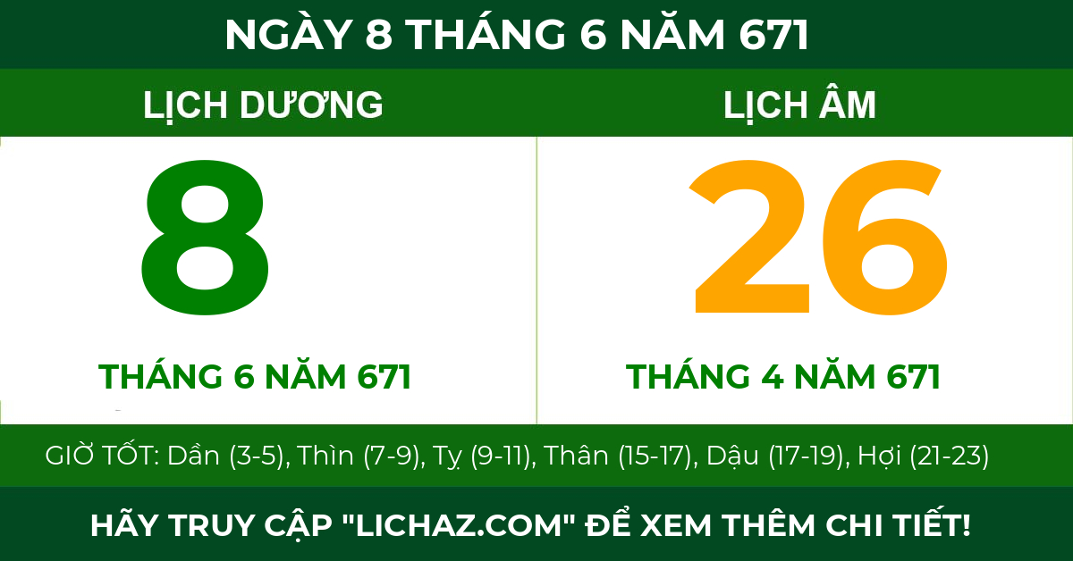 lịch âm ngày 8 tháng 6 năm 671