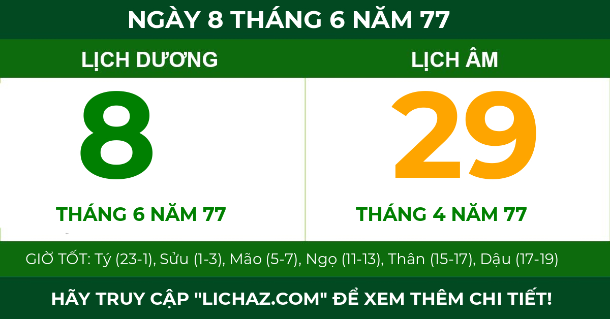 lịch âm ngày 8 tháng 6 năm 77