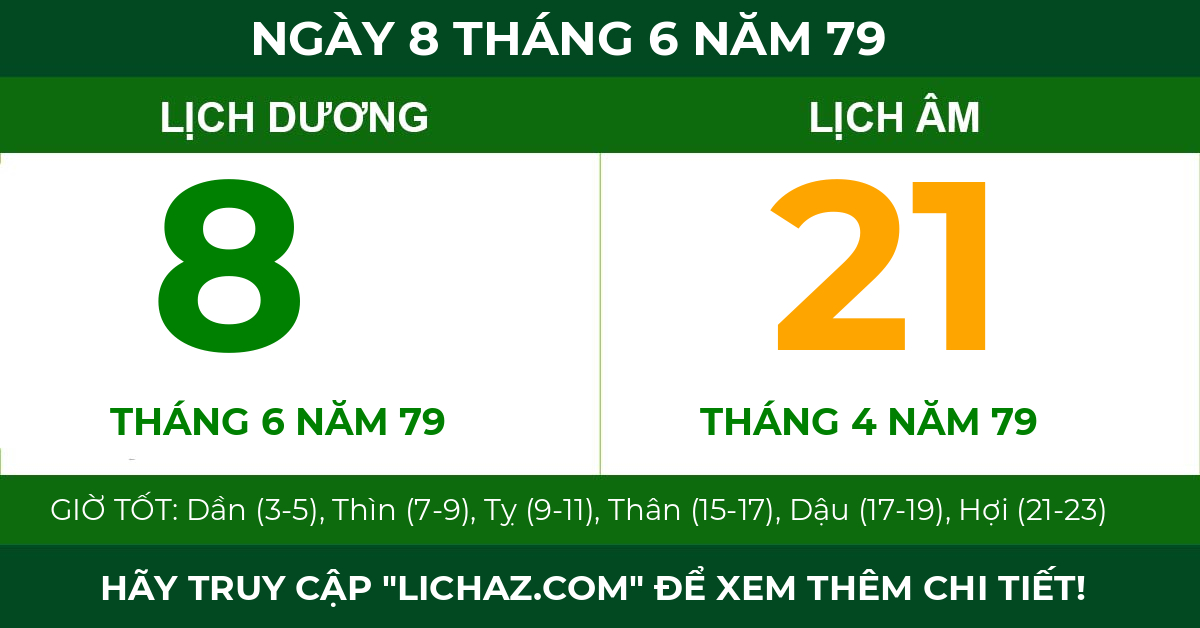 lịch âm ngày 8 tháng 6 năm 79