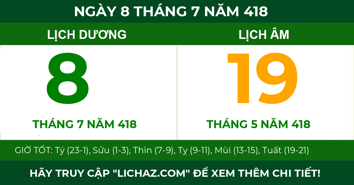 lịch âm ngày 8 tháng 7 năm 418