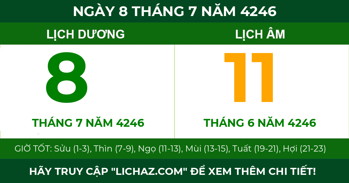 lịch âm ngày 8 tháng 7 năm 4246