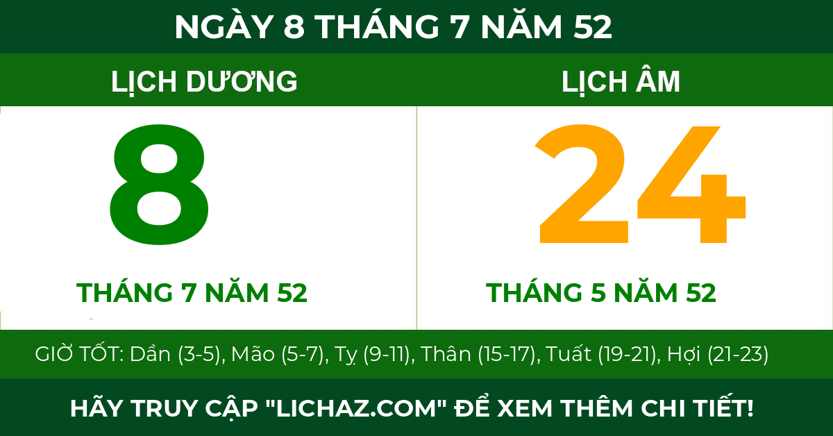 lịch âm ngày 8 tháng 7 năm 52