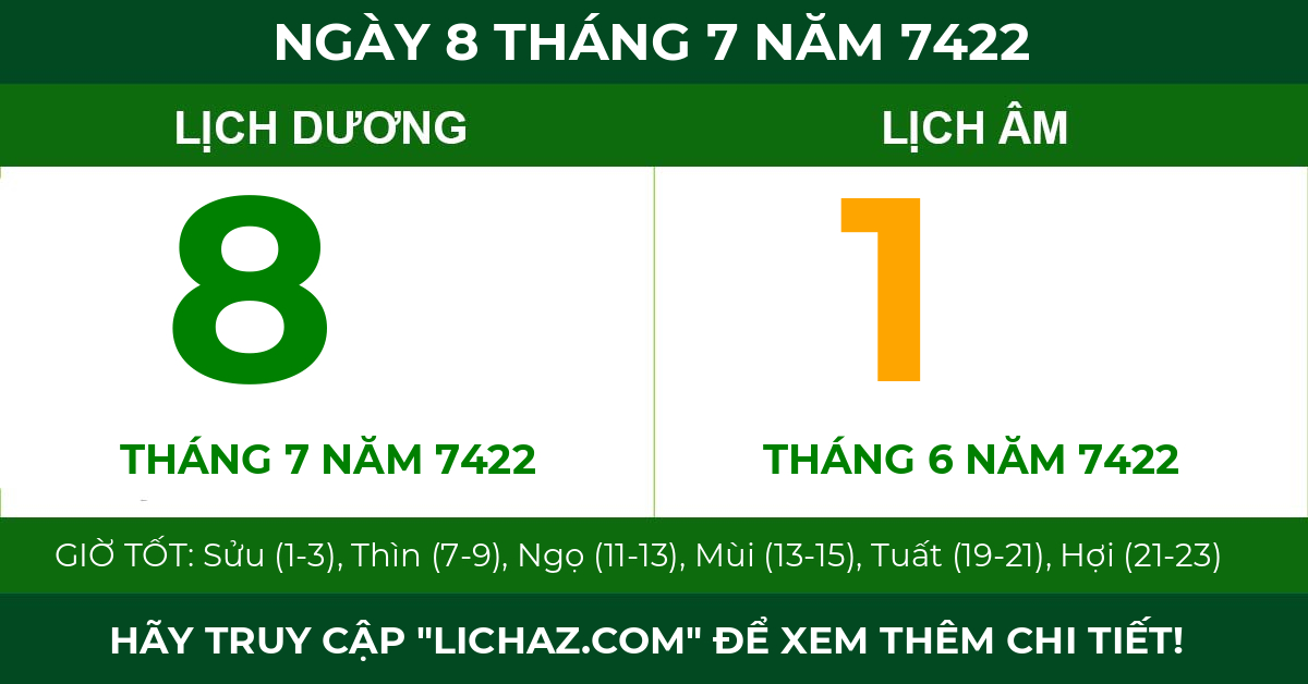 lịch âm ngày 8 tháng 7 năm 7422
