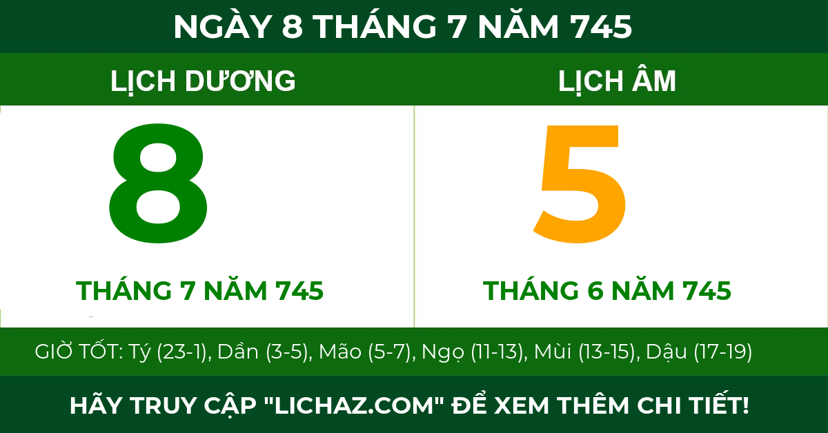 lịch âm ngày 8 tháng 7 năm 745