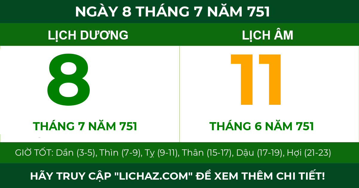 lịch âm ngày 8 tháng 7 năm 751
