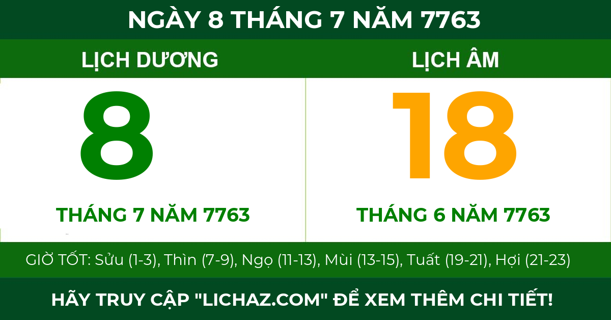 lịch âm ngày 8 tháng 7 năm 7763