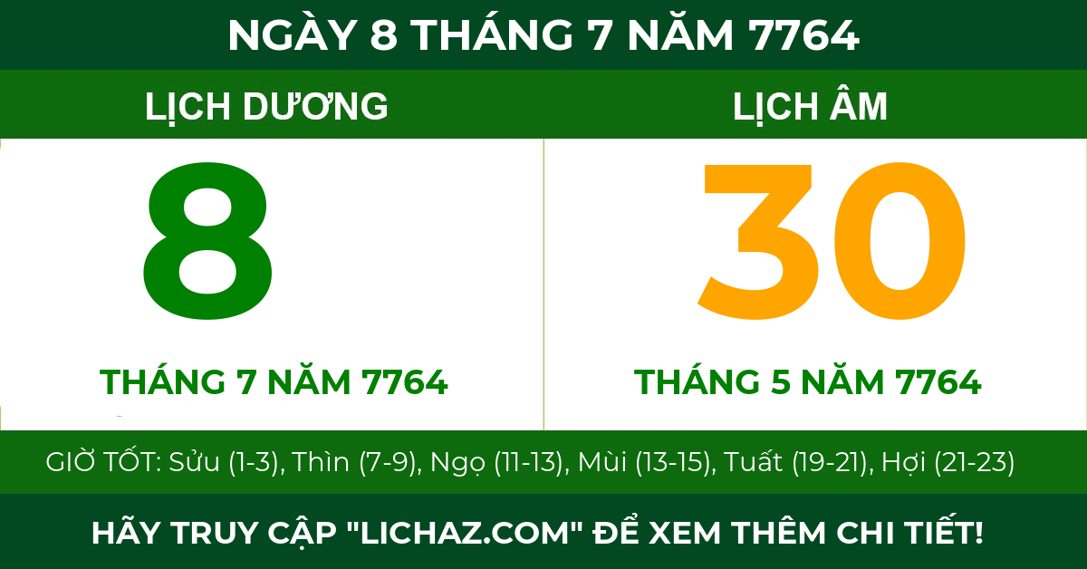 lịch âm ngày 8 tháng 7 năm 7764