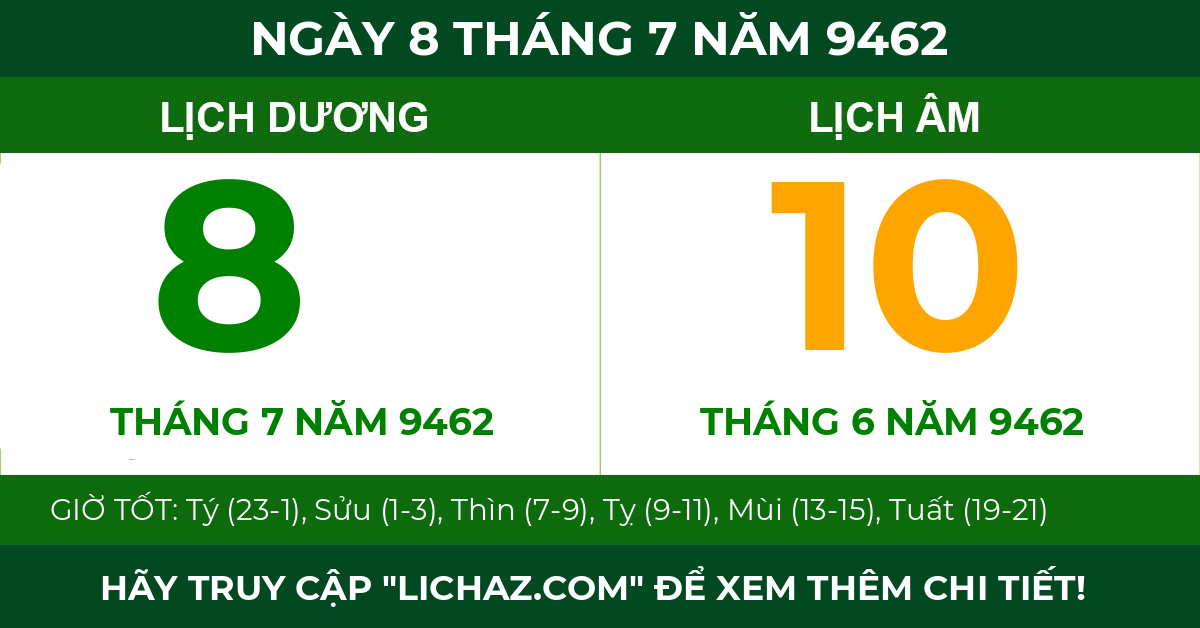 lịch âm ngày 8 tháng 7 năm 9462