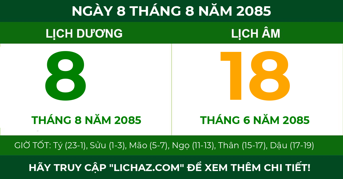 lịch âm ngày 8 tháng 8 năm 2085