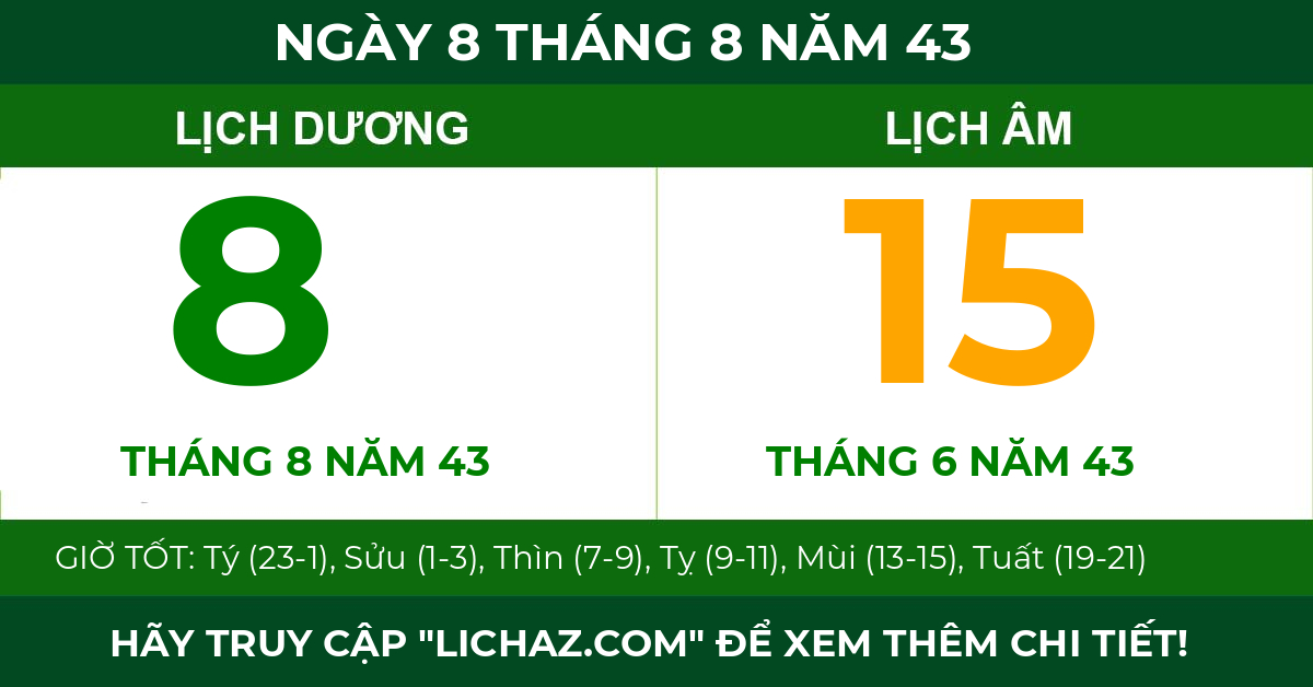 lịch âm ngày 8 tháng 8 năm 43