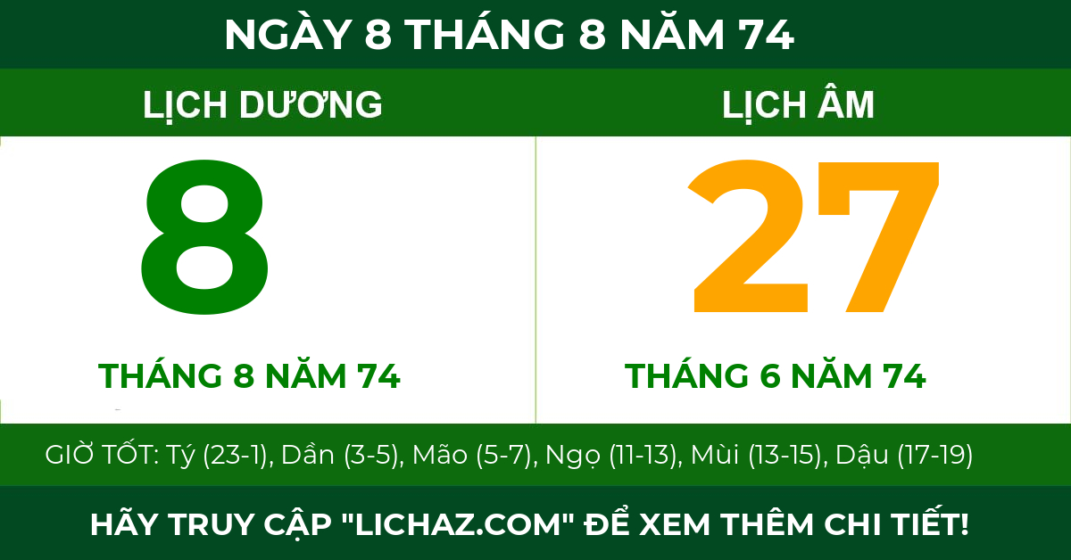 lịch âm ngày 8 tháng 8 năm 74