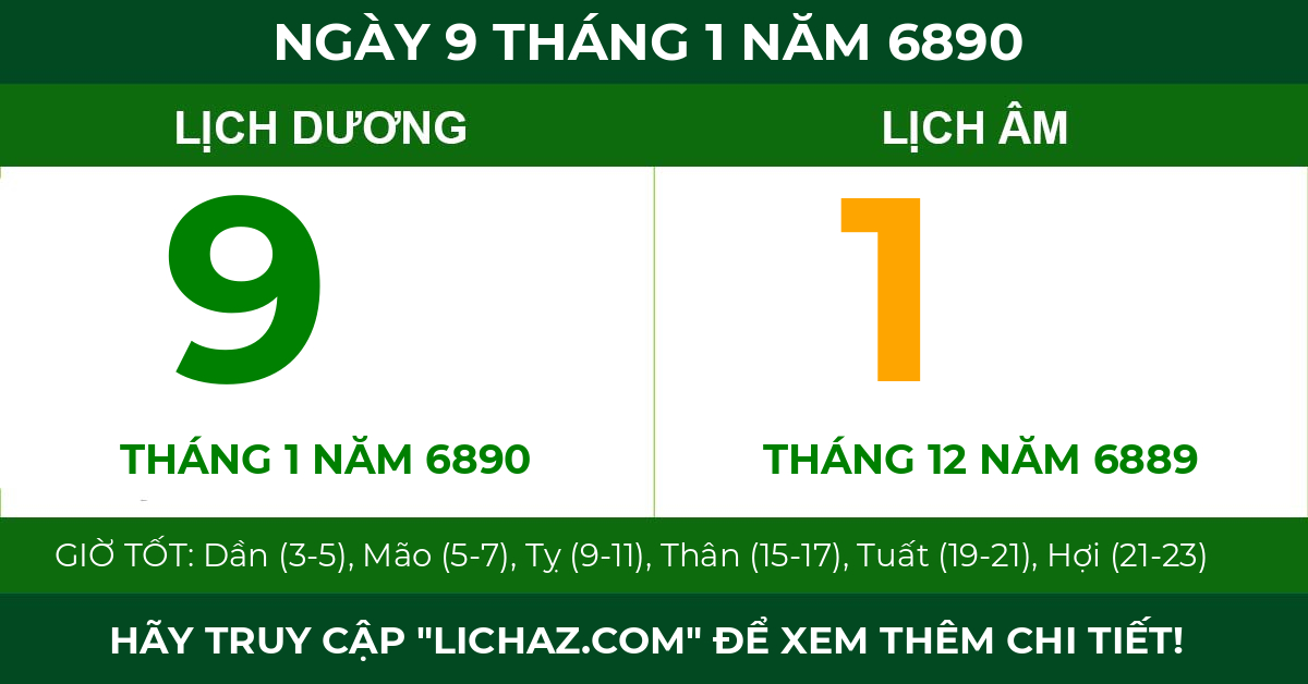 lịch âm ngày 9 tháng 1 năm 6890